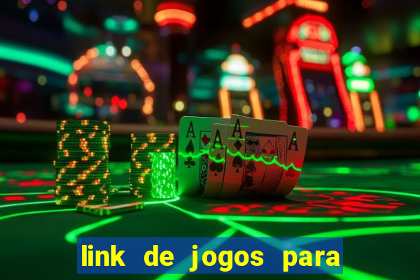 link de jogos para ganhar dinheiro